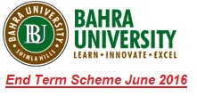 Bahra-University-End-Term-Exams-June-2016-Scheme