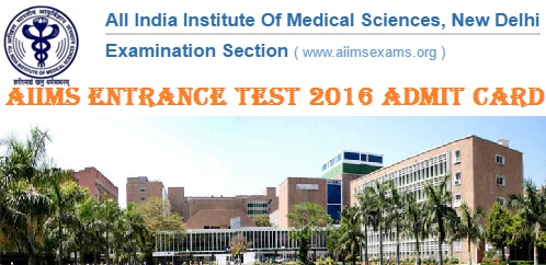 AIIMS-Entrance-Test-2016-Admit-Card
