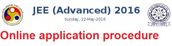 JEE-Advanced-2016-Online-Application-Procedure