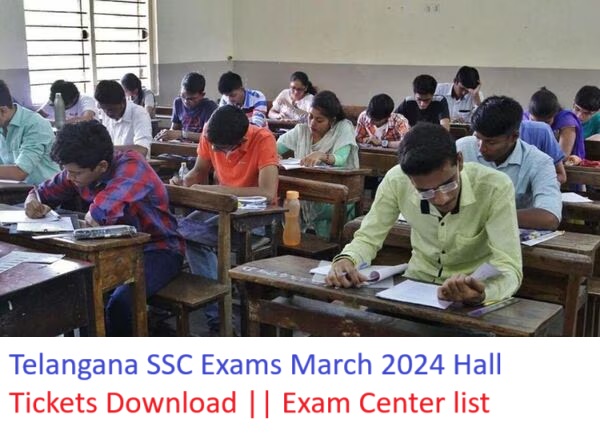 telangana-ssc-exams-march-2024-hall-tickets-download-exam-center-list-and-address
